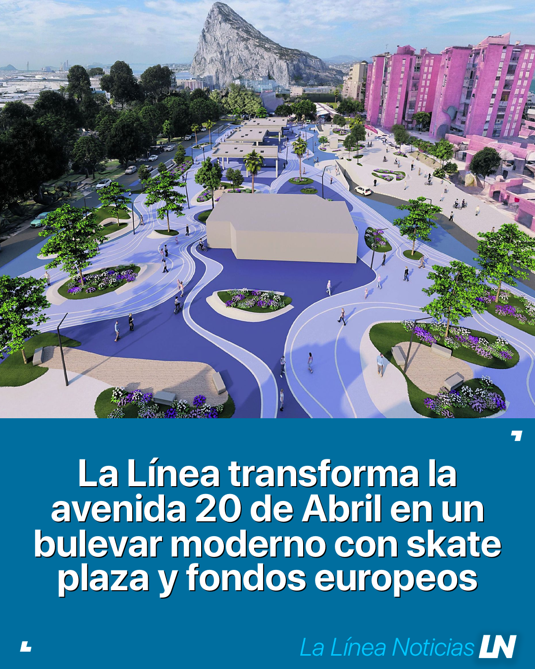 La Línea transforma la avenida 20 de Abril en un bulevar moderno con skate plaza y fondos europeos