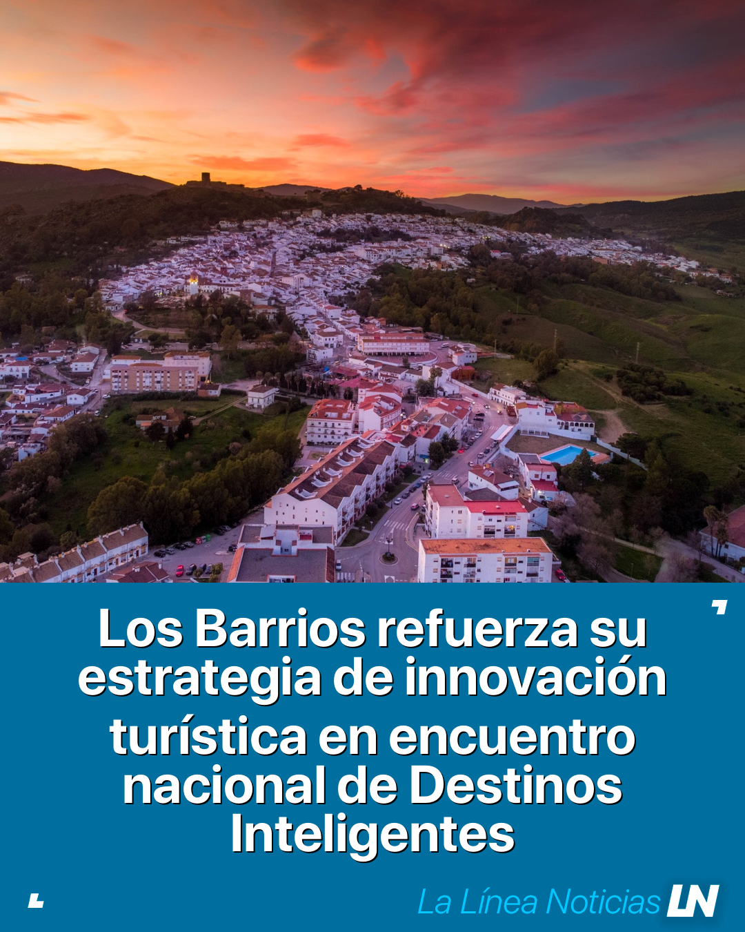 Los Barrios refuerza su estrategia de innovación turística en encuentro nacional de Destinos Inteligentes